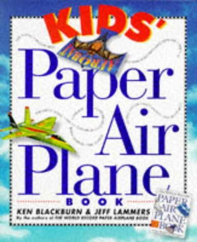 Kids' Paper Airplane Book