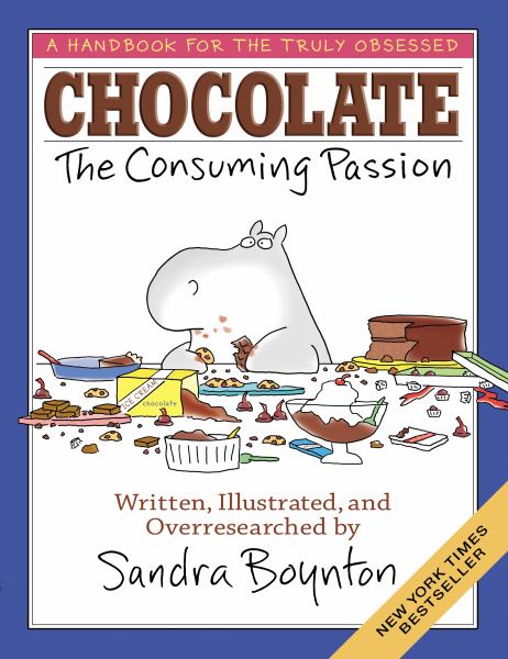 CHOCOLATE: The Consuming Passion