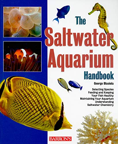 The Saltwater Aquarium Handbook (B.E.S. Pet Handbooks)