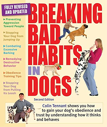 Breaking Bad Habits in Dogs (2nd Edition)
