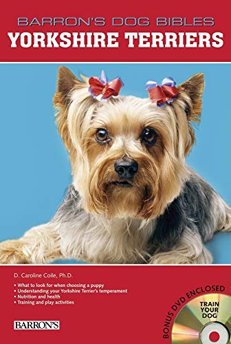 Yorkshire Terriers (Barron's Dog Bibles Series)