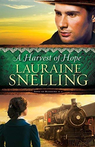 A Harvest of Hope (Song of Blessing, Volume 2)