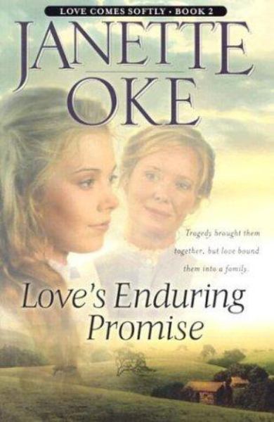Love's Enduring Promise (Love Comes Softly, Book 2)