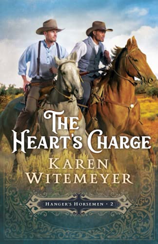 The Heart's Charge (Hanger's Horsemen Bk. 2)