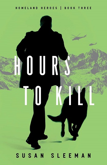 Hours to Kill (Homeland Heroes, Bk. 3)
