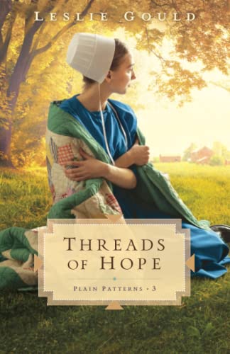 Threads of Hope (Plain Patterns, Bk. 3)