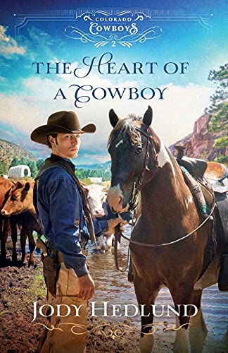 Heart of a Cowboy (Colorado Cowboys, Bk. 2)