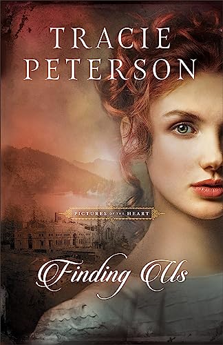 Finding Us (Pictures of the Heart, Bk. 2)