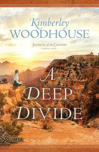 Deep Divide (Secrets of the Canyon, Bk. 1)