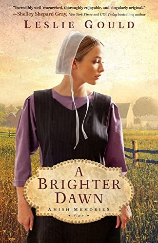 A Brighter Dawn (Amish Memories, Bk. 1)