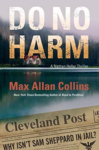 Do No Harm (Nathan Heller, Bk. 16)