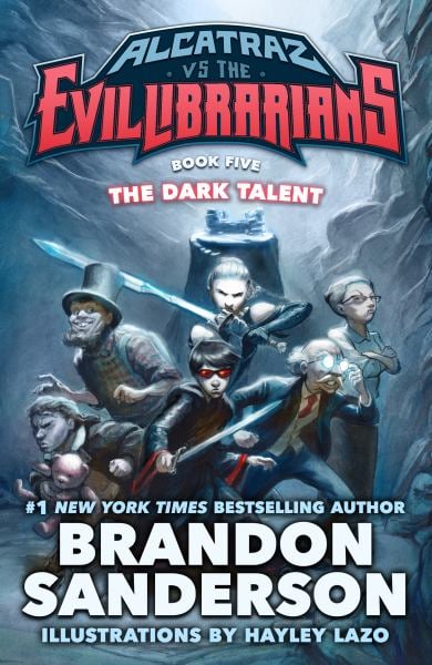 The Dark Talent (Alcatraz vs. the Evil Librarians, Bk. 5)