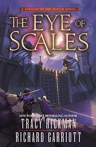 The Eye of Scales (Shroud of the Avatar, Bk. 2)