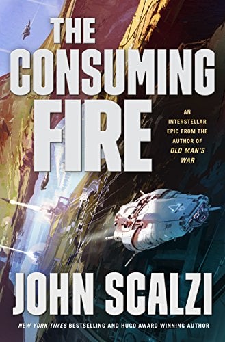 The Consuming Fire (The Interdependency, Bk. 2)