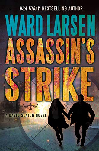 Assassin's Strike (David Slaton, Bk. 7)