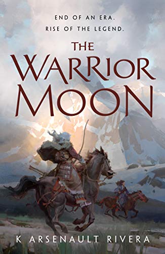 The Warrior Moon (Ascendant, Bk. 3)