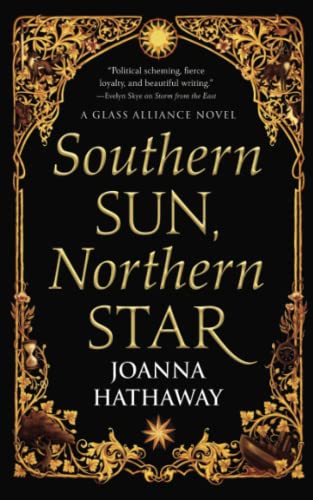 Southern Sun, Northern Star (Glass Alliance, Bk. 3)