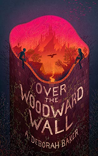 Over the Woodward Wall (The Up-and-Under, Bk. 1)
