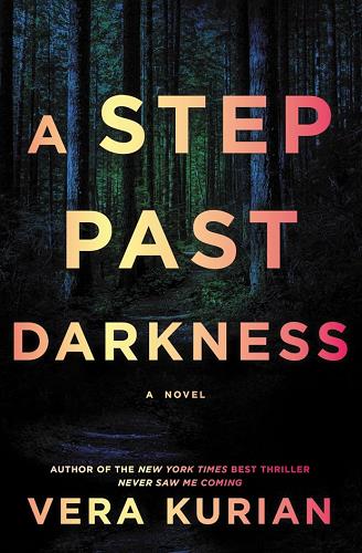 A Step Past Darkness