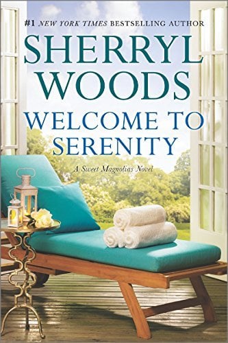 Welcome to Serenity (Sweet Magnolias, Bk. 4)