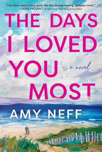 The Days I Loved You Most
