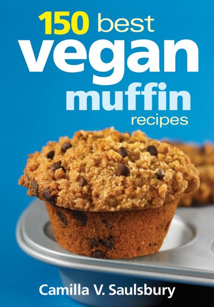 150 Best Vegan Muffin Recipes (Softcover)