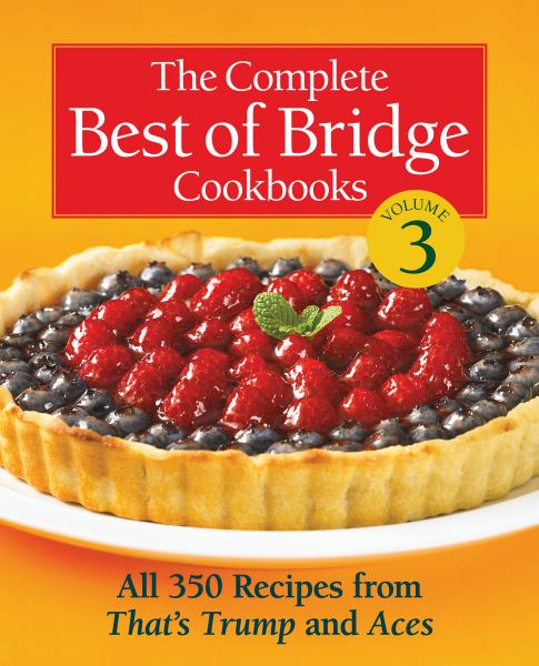 The Complete Best of Bridge Cookbooks (Volume 3)