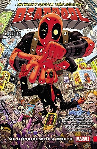 Millionaire With A Mouth (Deadpool: World's Greatest, Volume 1)