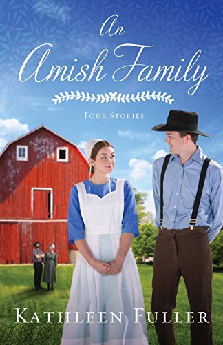 An Amish Family: Four Novellas