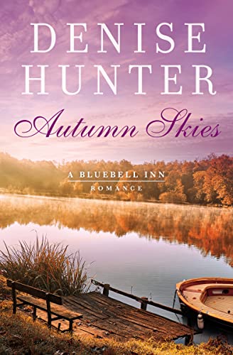Autumn Skies (A Bluebell Inn Romance, Bk. 3)