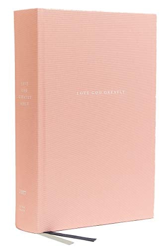 NET, Love God Greatly Comfort Print Bible (4632PK - Pink Cloth Over Board)