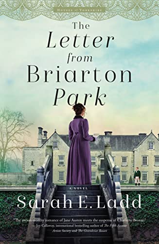 The Letter from Briarton Park (The Houses of Yorkshire Series, Bk. 1)