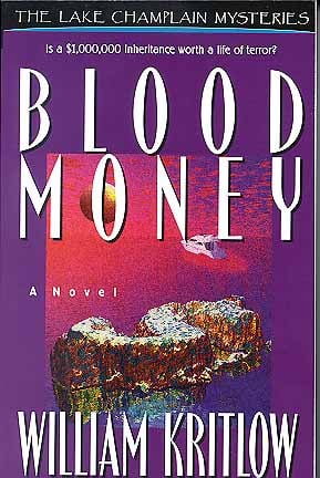Blood Money (Lake Champlain Mysteries, Bk. 3)