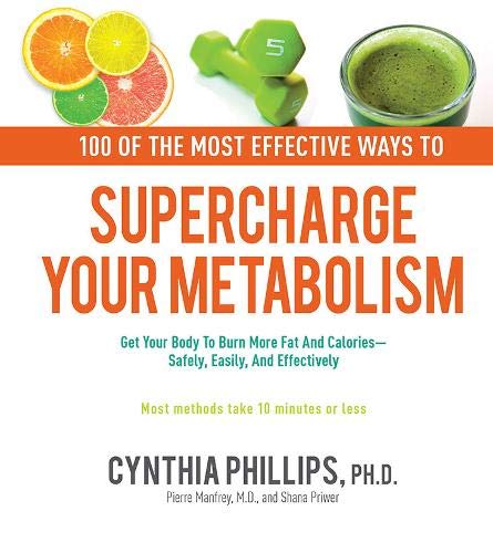 100 Ways to Supercharge Your Metabolism