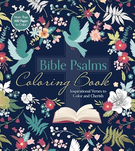 Bible Psalms Coloring Book: Inspirational Verses to Color and Cherish