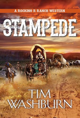 Stampede (Rocking R Ranch Western, Bk. 3)