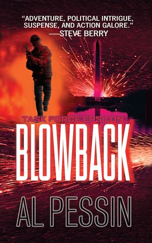 Blowback (Task Force Epsilon, Bk. 2)
