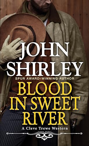 Blood in Sweet River (Cleve Trewe Western, Bk. 3)