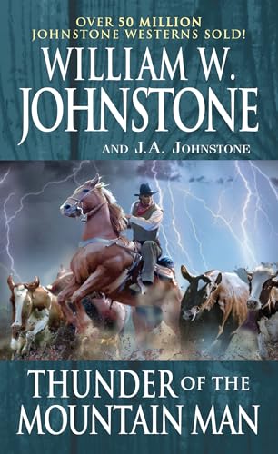 Thunder of the Mountain Man (Mountain Man, Bk. 53)