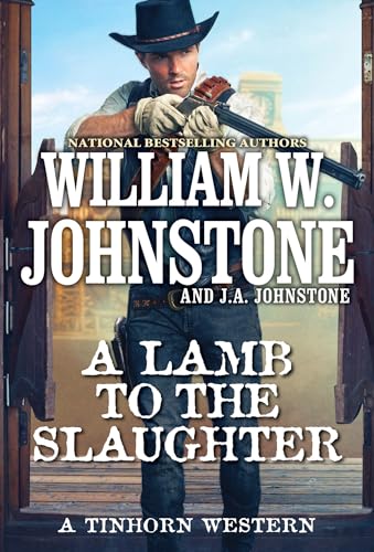 A Lamb to the Slaughter (Tinhorn Western, Bk. 2)