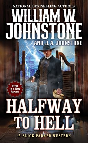 Halfway to Hell (Slick Parker, Bk. 1)