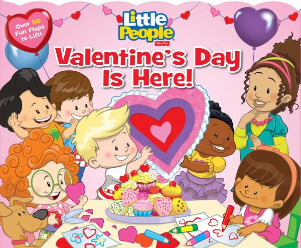 Valentine's Day Is Here! (Little People)