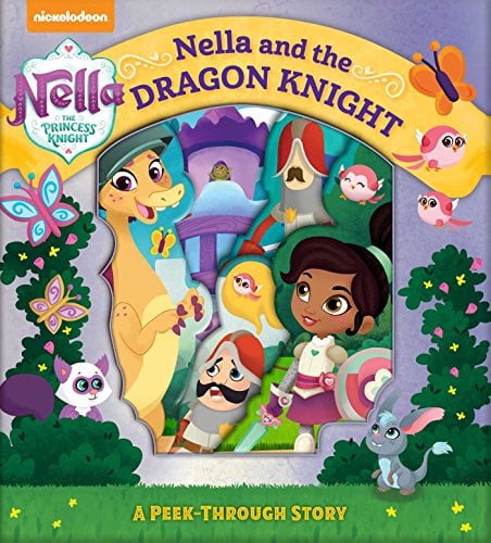 Nella and the Dragon Knight: A Peek-Through Story (Nella the Princess Knight)