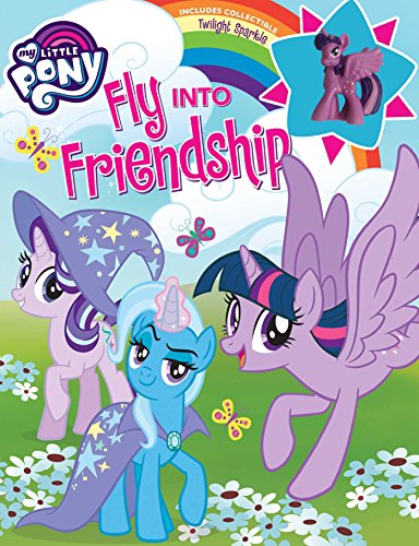 Fly into Friendship (My Little Pony)
