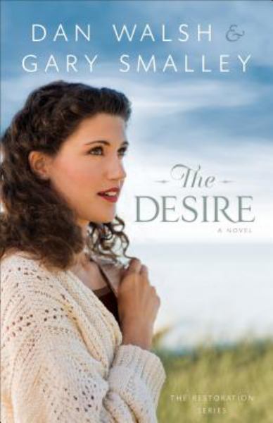 The Desire (The Restoration Series, Bk. 3)