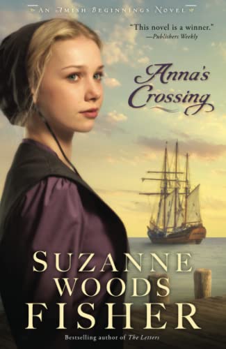Anna's Crossing (Amish Beginnings)