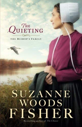 The Quieting (The Bishop's Family, Bk. 2)