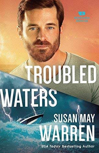 Troubled Waters (Montana Rescue, Bk. 4)