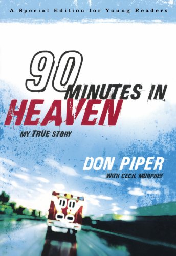 90 Minutes in Heaven (My True Story)