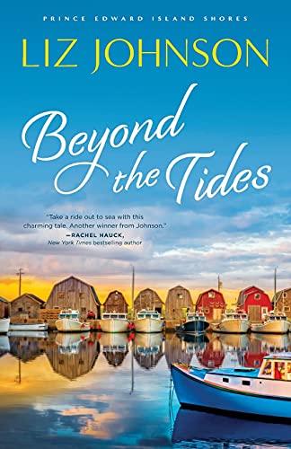Beyond the Tides (Prince Edward Island Shores, Bk. 1)